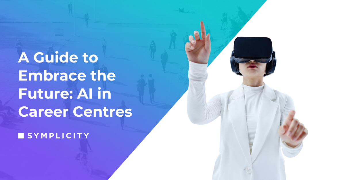 A Guide to Embrace the Future: AI in Career Centres