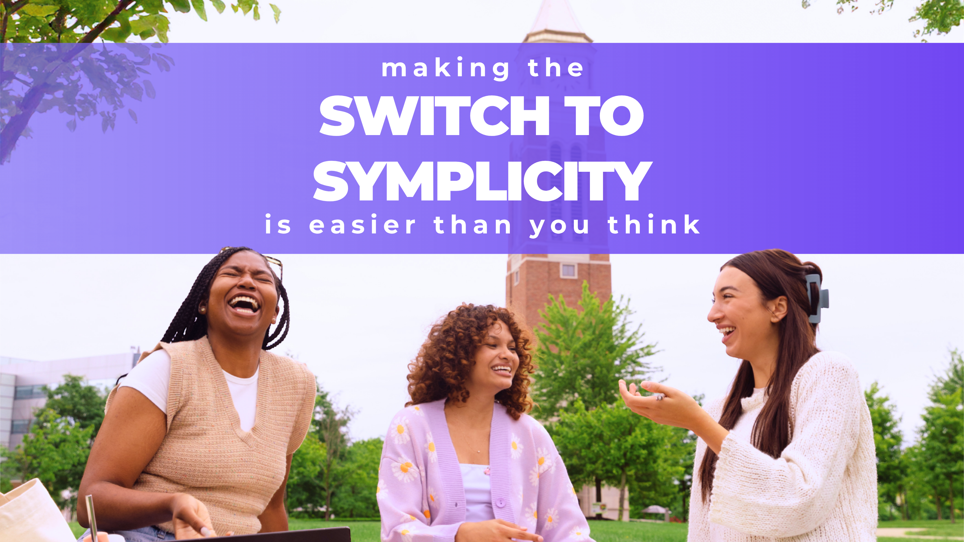 Making the Switch: Why Transitioning to Symplicity Is Easier Than You Think